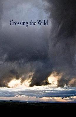 Book cover for Crossing the Wild