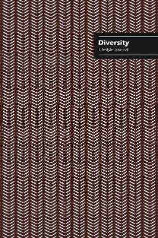 Cover of Diversity Lifestyle Journal, Creative Write-in Notebook, Dotted Lines, Wide Ruled, Medium Size (A5) 6 x 9 Inch (Coffee)