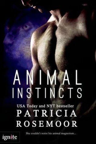 Cover of Animal Instincts (Entangled Ignite)
