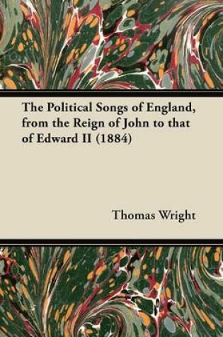 Cover of The Political Songs of England, from the Reign of John to That of Edward II (1884)