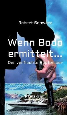 Book cover for Wenn Bodo ermittelt...