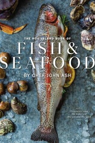 Cover of The Hog Island Book of Fish & Seafood