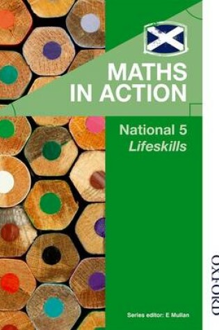 Cover of Maths in Action National 5 Lifeskills