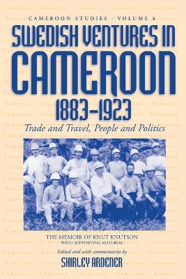Cover of Swedish Ventures in Cameroon, 1883-1923