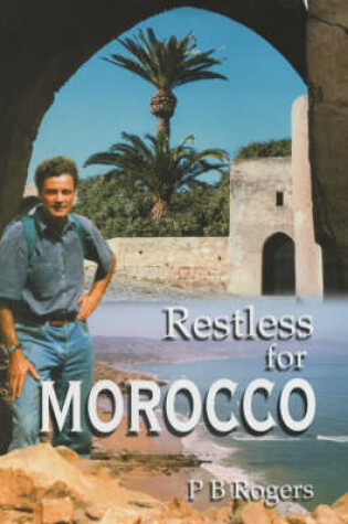 Cover of Restless for Morocco