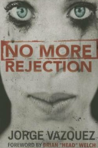 Cover of No More Rejection