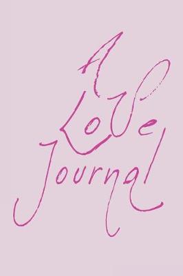 Book cover for A Love Journal