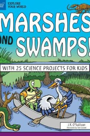 Cover of Marshes and Swamps!