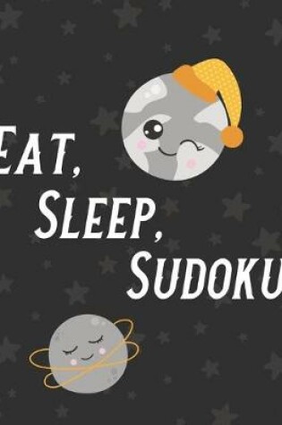 Cover of Eat, Sleep, Sudoku