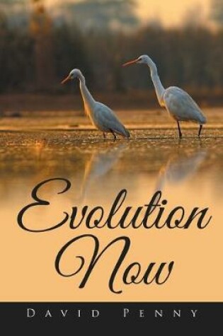Cover of Evolution Now