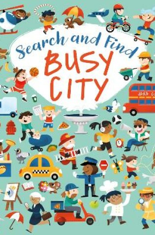 Cover of Search and Find: Busy City
