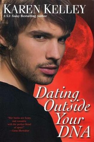 Cover of Dating Outside Your DNA