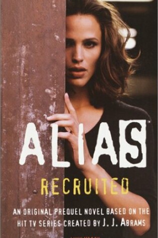 Alias: Recruited