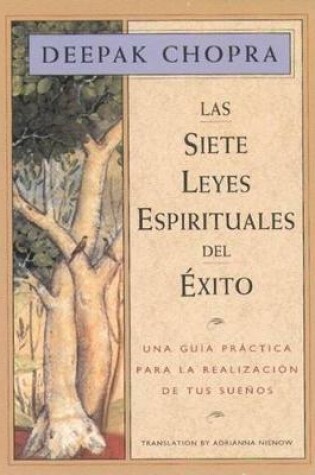 Cover of Las Siete Leyes Espirituales del Exito