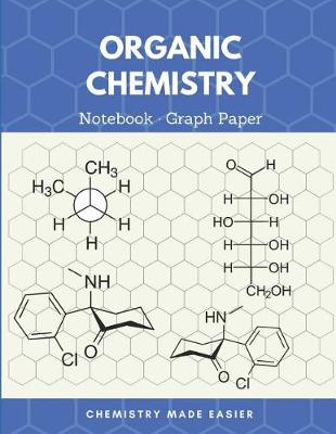 Book cover for Organic Chemistry Notebook