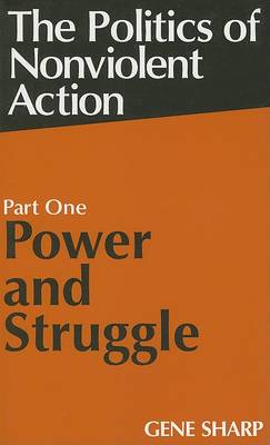 Book cover for Politics of Nonviolent Action