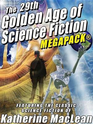 Book cover for The 29th Golden Age of Science Fiction Megapack(r)