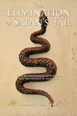 Cover of The Elimination of Satan's Tail