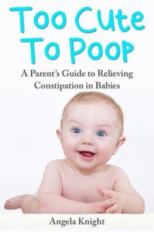 Cover of Too Cute To Poop