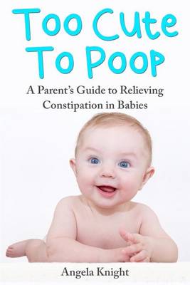 Book cover for Too Cute To Poop
