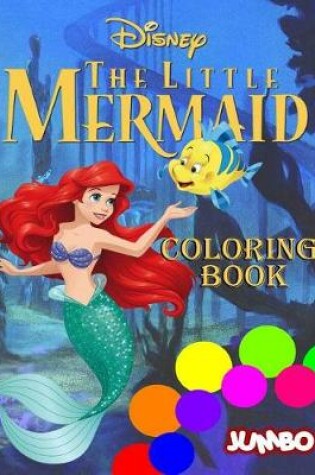 Cover of The Little Mermaid Jumbo Coloring Book