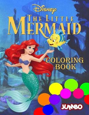 Book cover for The Little Mermaid Jumbo Coloring Book