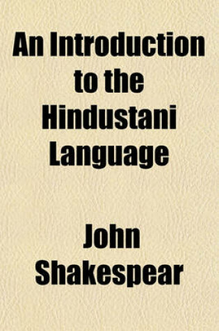 Cover of An Introduction to the Hindustani Language