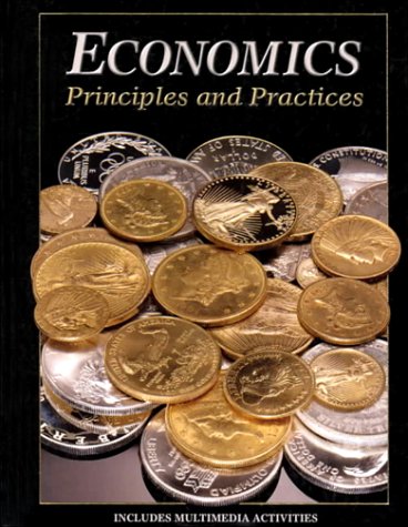 Book cover for Student Edition: SE Economics Principles & Practices 99ed