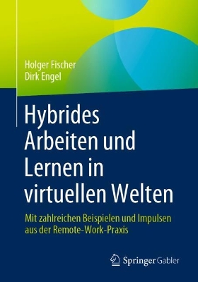 Book cover for Hybrides Arbeiten und Lernen in virtuellen Welten