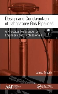 Book cover for Design and Construction of Laboratory Gas Pipelines