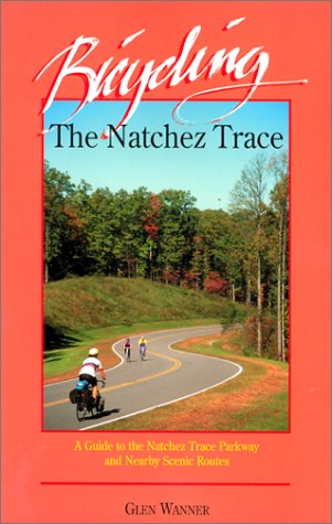 Book cover for Bicycling the Natchez Trace