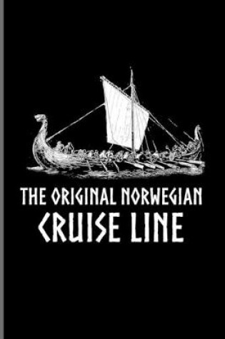 Cover of The Original Norwegian Cruise Line