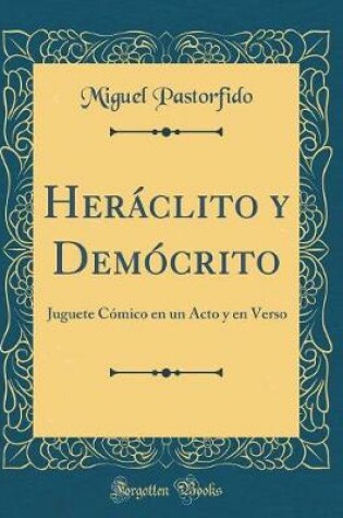 Cover of Heráclito Y Demócrito