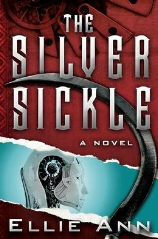 Cover of The Silver Sickle
