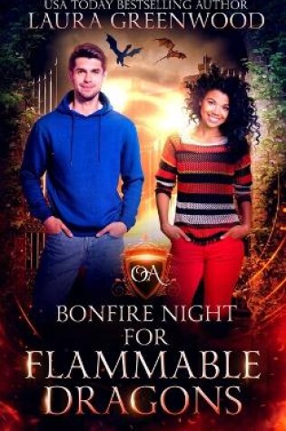 Cover of Bonfire Night For Flammable Dragons