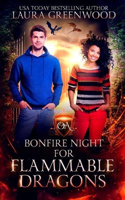 Book cover for Bonfire Night For Flammable Dragons