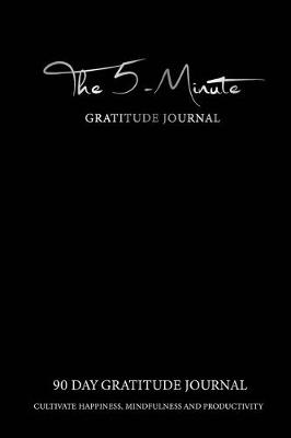 Book cover for The 5 Minute Gratitude Journal