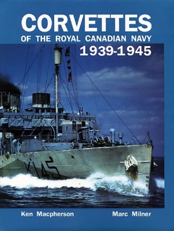 Book cover for Corvettes of the Royal Canadian Navy, 1939-1945