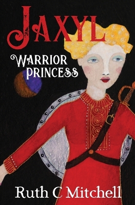 Book cover for Jaxyl Warrior Princess