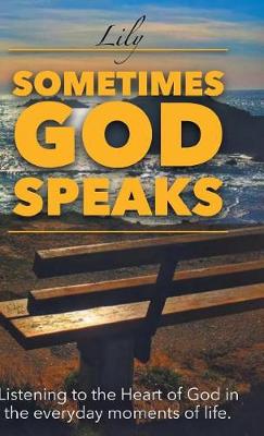 Book cover for Sometimes God Speaks