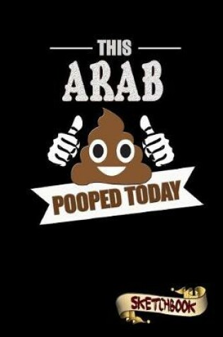 Cover of This Arab Pooped Today