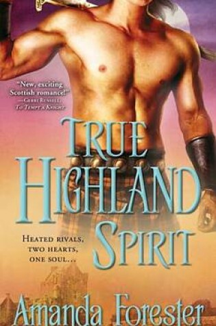 Cover of True Highland Spirit