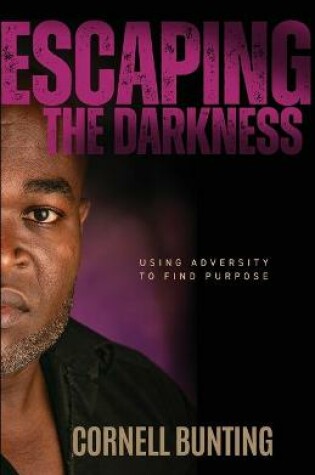 Cover of Escaping the Darkness