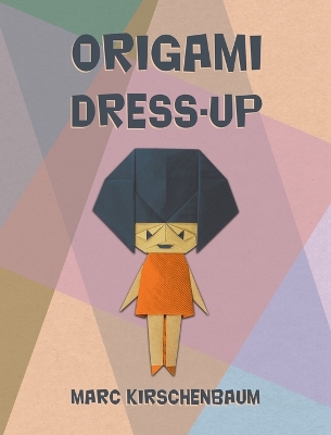 Book cover for Origami Dress-Up