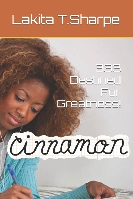 Book cover for 333 Destined For Greatness!