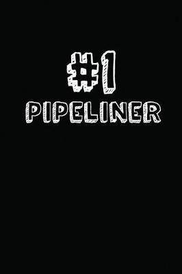 Book cover for #1 Pipeliner