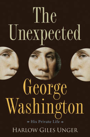 Cover of The Unexpected George Washington