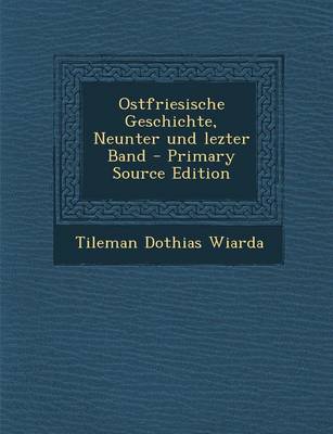 Book cover for Ostfriesische Geschichte, Neunter Und Lezter Band