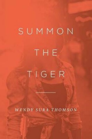 Cover of Summon the Tiger