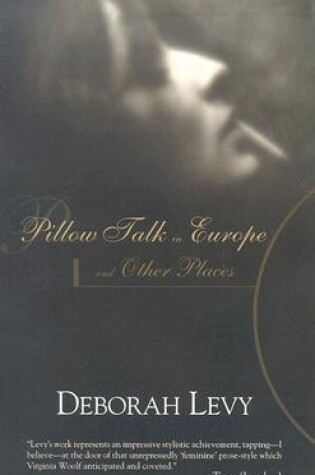 Cover of Pillow Talk in Europe and Other Places